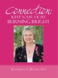 Connection: Keep Your Light Burning Bright