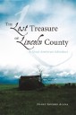The Lost Treasure of Lincoln County
