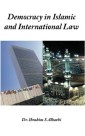 Democracy in Islamic and International Law