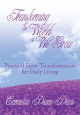 Transforming the World as We Grow