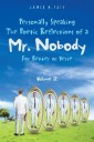Personally Speaking-The Poetic Reflections of a Mr. Nobody