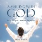 A Meeting with God