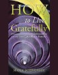 How to Live Gratefully