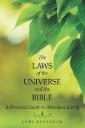 The Laws of the Universe and the Bible