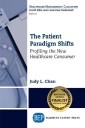 The Patient Paradigm Shifts