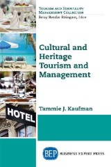 Cultural and Heritage Tourism and Management