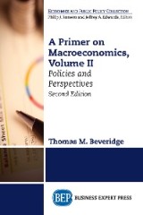 A Primer on Macroeconomics, Second Edition, Volume II