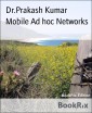 Mobile Ad hoc Networks
