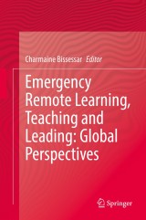 Emergency Remote Learning, Teaching and Leading: Global Perspectives