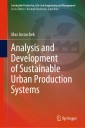 Analysis and Development of Sustainable Urban Production Systems