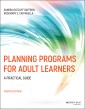 Planning Programs for Adult Learners