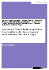 Antibacterial Effect of Berberis Aquifolium Homeopathic Mother Tincture against Biofilm Formers from Dental Plaque