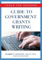 Guide to Government Grants Writing
