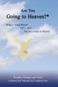 Are You Going to Heaven?*