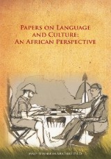 Papers on Language and Culture: an African Perspective