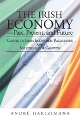 The Irish Economy-Past, Present, and Future