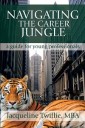 Navigating the Career Jungle
