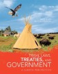 Tribal Laws, Treaties, and Government