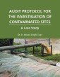 Audit Protocol for the Investigation of Contaminated Sites