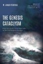 The Genesis Cataclysm