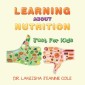 Learning About Nutrition