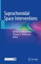 Suprachoroidal Space Interventions