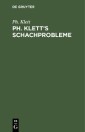 Ph. Klett's Schachprobleme