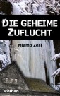 Die geheime Zuflucht