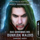 Das Geheimnis des dunklen Waldes