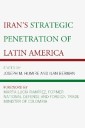 Iran's Strategic Penetration of Latin America