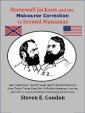 Stonewall Jackson and the Midcourse Correction to Second Manassas