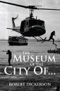 The Museum of the City Of...