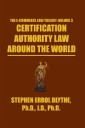 Certification Authority Law: Around the World