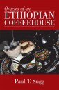 Oracles of an Ethiopian Coffeehouse