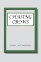 Chasing Crows