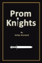 Prom Knights
