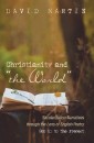 Christianity and “the World”
