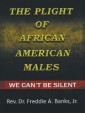 The Plight of African-American Males