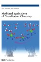 Medicinal Applications of Coordination Chemistry