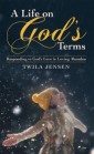 A Life on God'S Terms