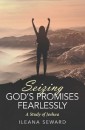Seizing God's Promises Fearlessly