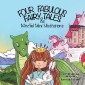 Four Fabulous Fairy Tales & Mindful Mini Meditations
