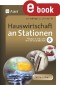 Hauswirtschaft an Stationen Klasse 8