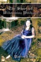 The Story of Willowmina Witchazel