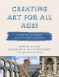 Creating Art for All Ages
