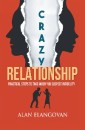 Crazy Relationships