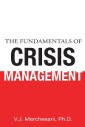 The Fundamentals of Crisis Management