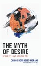 The Myth of Desire