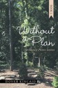 Without a Plan