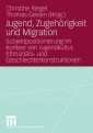 Jugend, Zugehörigkeit und Migration